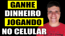 7 APPS Para Ganhar Dinheiro No Celular Sem Gastar Nada [Ganhe dinheiro jogando!]
